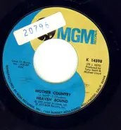 Heaven Bound with Tony Scotti - Mother Country / (Everything is) Love and Sunshine