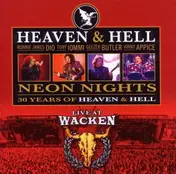 Heaven & Hell - Neon Nights - Live At Wacken