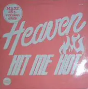 Heaven - Hit Me Hot