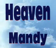 Heaven - Mandy