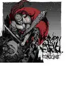 Heaven Shall Burn - Iconoclast (Part One: The Final Resistan