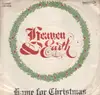 7inch Vinyl Single - Heaven & Earth - Home For Christmas - RARE