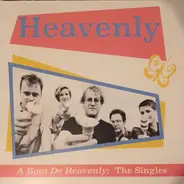 Heavenly - A Bout De Heavenly: The Singles