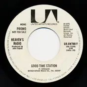 Heaven's Radio - Good Time Station (mono/stereo)