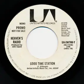 Heaven's Radio - Good Time Station (mono/stereo)