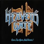 Heavens Gate - Open The Gate And Watch!