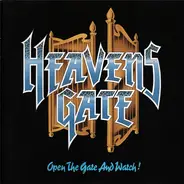 Heavens Gate - Open The Gate And Watch!