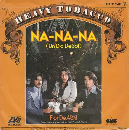 Heavy Tobacco - Na-Na-Na (Un Dia De Sol )