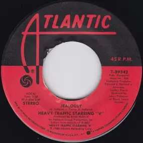 heavy traffic - Jealousy / Coming Down With Love