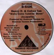 12inch Vinyl Single - Heavy D & Cocoa Tea - Walls Come Tumblin' Down