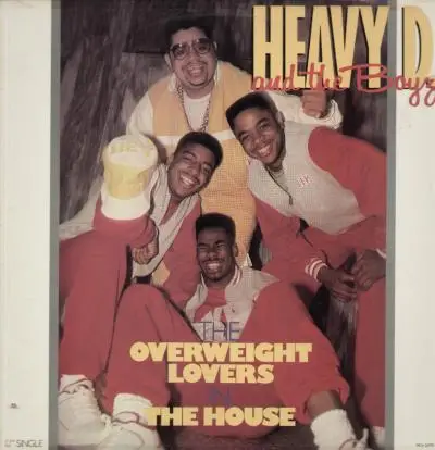 Heavy D. & The Boyz - The Overweight Lovers In The House / On The Dance Floor
