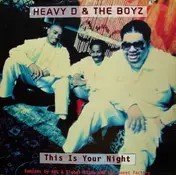 Heavy D - This is your night
