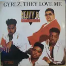 12inch Vinyl Single - Heavy D. & The Boyz - Gyrlz, They Love Me