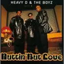 CD - Heavy D. & The Boyz - Nuttin' But Love