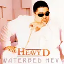 CD - Heavy D - Waterbed Hev
