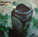7inch Vinyl Single - Heavy Jelly - Humpty Dumpty / Throw Down A Line