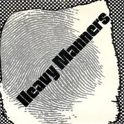 7inch Vinyl Single - Heavy Manners - Flamin' First / Old Man Bates Is Dead
