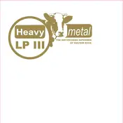 Heavy Metal - The Nietzschean Supermen Of Dustbin Rock