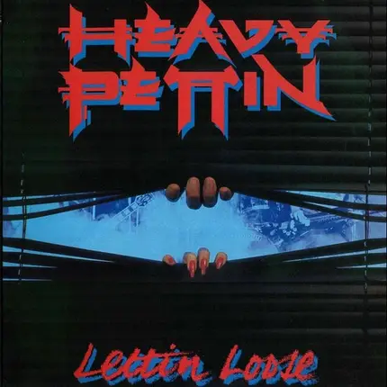 Heavy Pettin - Lettin' Loose