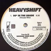 Heavyshift - 90° In The Shade