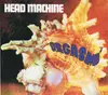 CD - Head Machine - Orgasm - Digipak