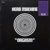 LP - Head Machine - Orgasm - Gatefold