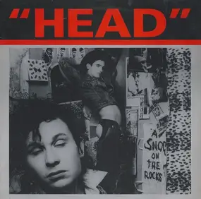 Head - A Snog On The Rocks