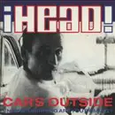 7inch Vinyl Single - Head - Car's Outside