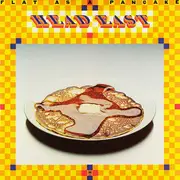 LP - Head East - Flat As A Pancake