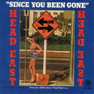 Head East - Since You Been Gone