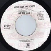 Head East - Never Been Any Reason / Love Me Tonight