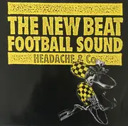 12inch Vinyl Single - Headache & Co - The New Beat Football Sound