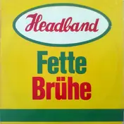 Headband - Fette Bruhe