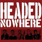 Nervous Breakdown - Headed Nowhere / Nervous Breakdown