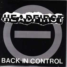 Headfirst - Back In Control