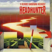 The Headhunter - A Bizarre Gardening Accident