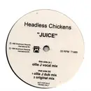 12inch Vinyl Single - Headless Chickens - Juice