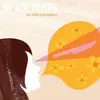 LP - HEADLIGHTS - KILL THEM WITH KINDNESS - -180GR.-