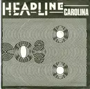 7inch Vinyl Single - Headline - Carolina