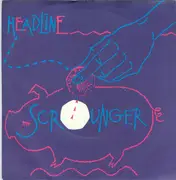 7inch Vinyl Single - Headline - Scrounger