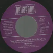 7inch Vinyl Single - Headline - Was Kann Schöner Sein (Que Sera Sera)