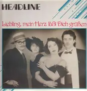 LP - Headline - Liebling, Mein Herz Läßt Dich Grüßen