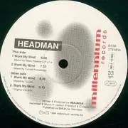 12inch Vinyl Single - Headman - Work My Mind