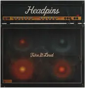 LP - Headpins - Turn It Loud