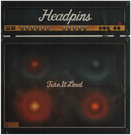 Headpins - Turn It Loud