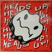 Heads Up - Funk Nice Rock Loud Rock Hard