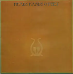 Heads Hands & Feet - Heads Hands & Feet