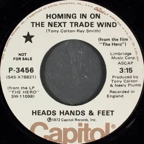 Heads Hands & Feet - Homing In On The Next Trade Wind