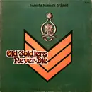 LP - Heads Hands & Feet - Old Soldiers Never Die - Gatefold