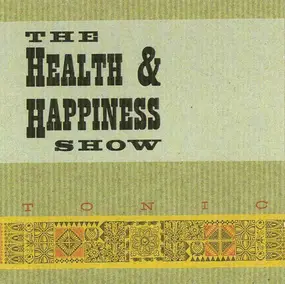 Health & Happiness Show - Tonic